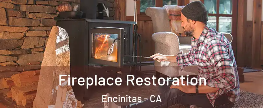  Fireplace Restoration Encinitas - CA