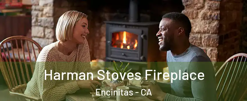  Harman Stoves Fireplace Encinitas - CA