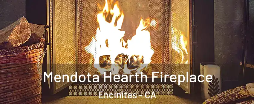  Mendota Hearth Fireplace Encinitas - CA