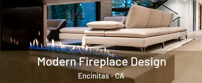  Modern Fireplace Design Encinitas - CA