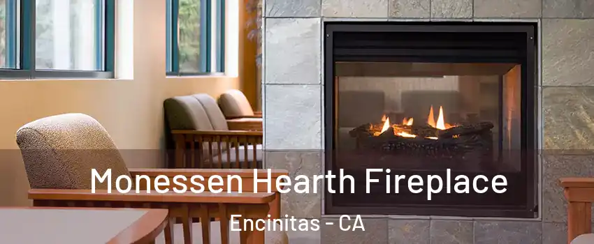  Monessen Hearth Fireplace Encinitas - CA